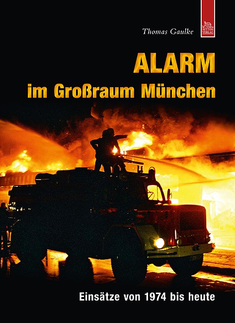 Sutton-Verlag Alarm im Großraum München