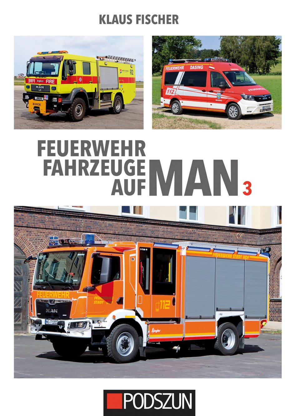Podszun-Verlag, Feuerwehrfahrzeuge auf MAN 3