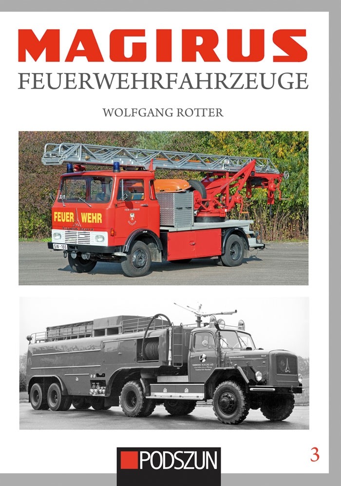 Podszun Verlag Magirus Feuerwehrfahrzeuge Band 3