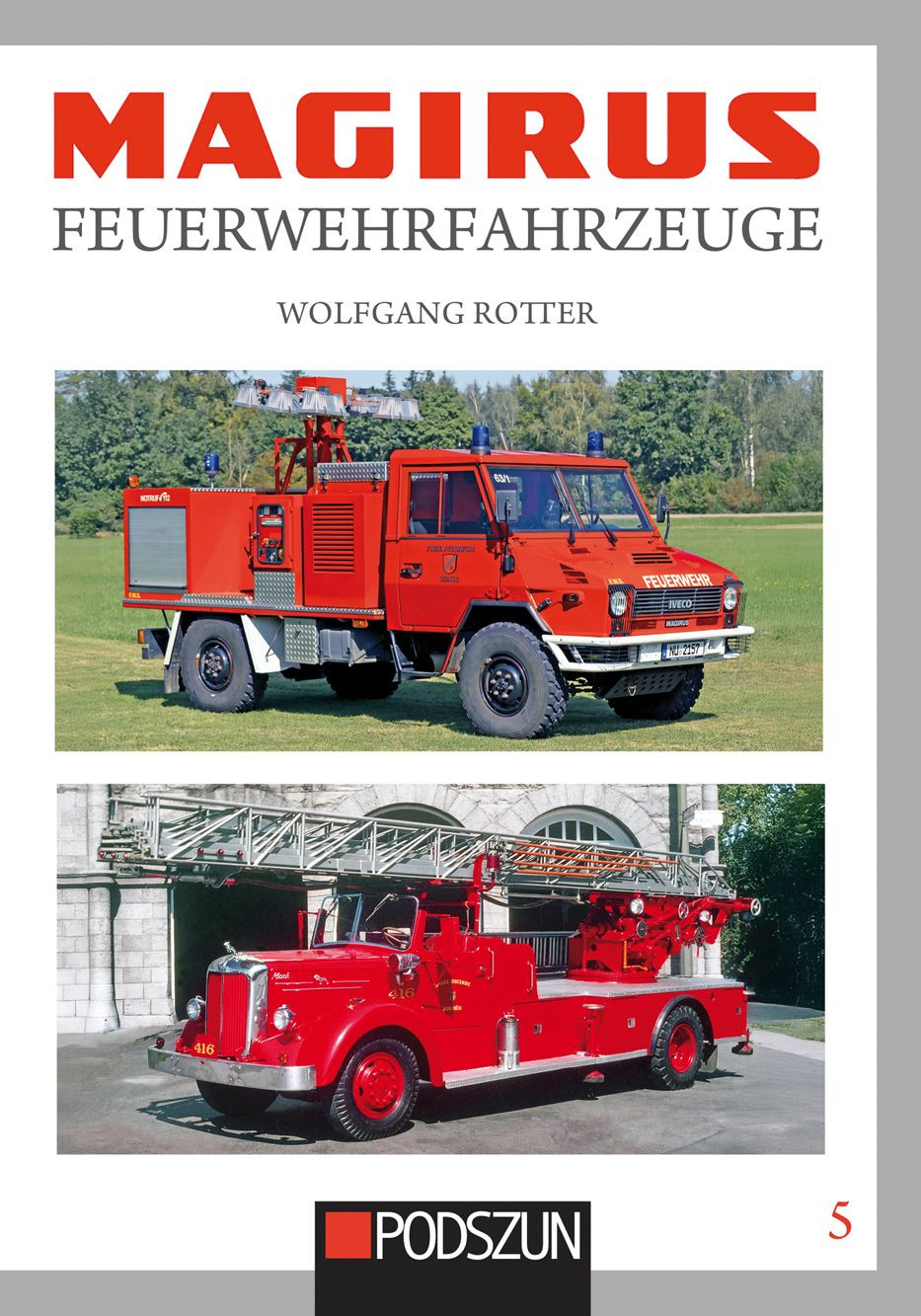 Podszun-Verlag, Magirus Feuerwehrfahrzeuge Band 5 