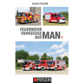 Podszun Verlag Feuerwehrfahrzeuge auf MAN 1